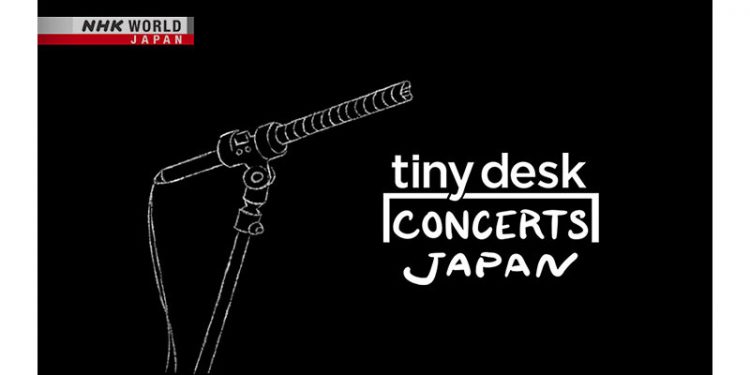 Tiny Desk Concerts Come to NHK WORLD-JAPAN