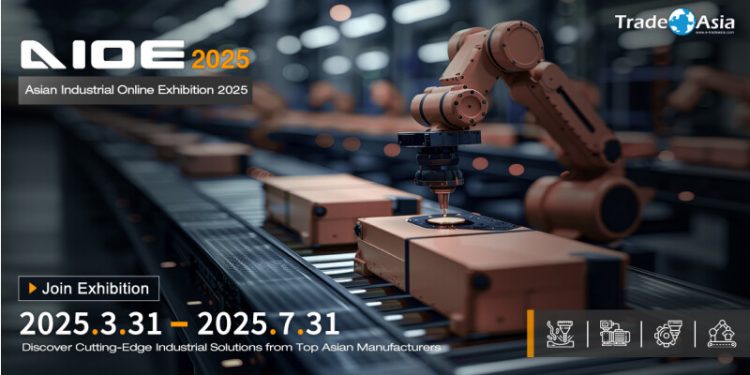 Asian Industrial Online Exhibition 2025: Your Gateway to Premier Asian Industrial Suppliers and Global Sourcing Opportunities