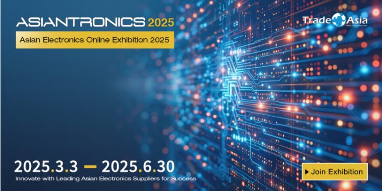 Asian Electronics Online Exhibition 2025 Kicks Off – Unlock Cutting-Edge Innovations & Global Trade Opportunities