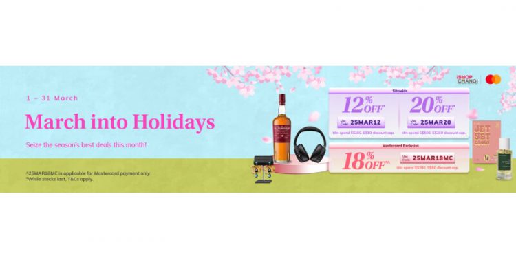 Celebrate You & Save with iShopChangi’s March Spring Sale Extravaganza in Singapore