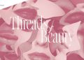 Hysan Place Presents “Threads of Beauty” Celebrating Self-Love