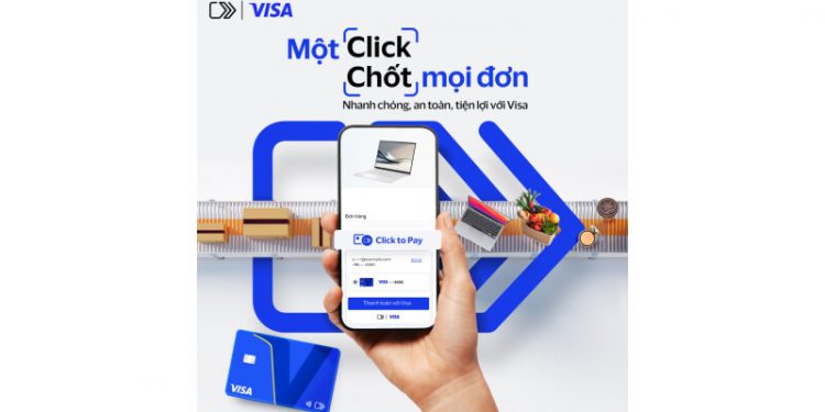 Visa introduces Click to Pay with leading banks and payment facilitators in Vietnam, transforming the online shopping experience