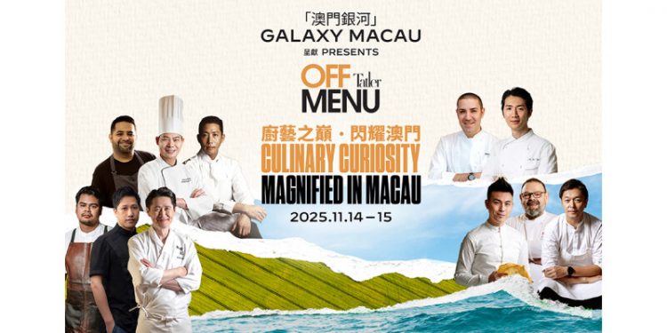 Galaxy Macau Presents Tatler Off Menu